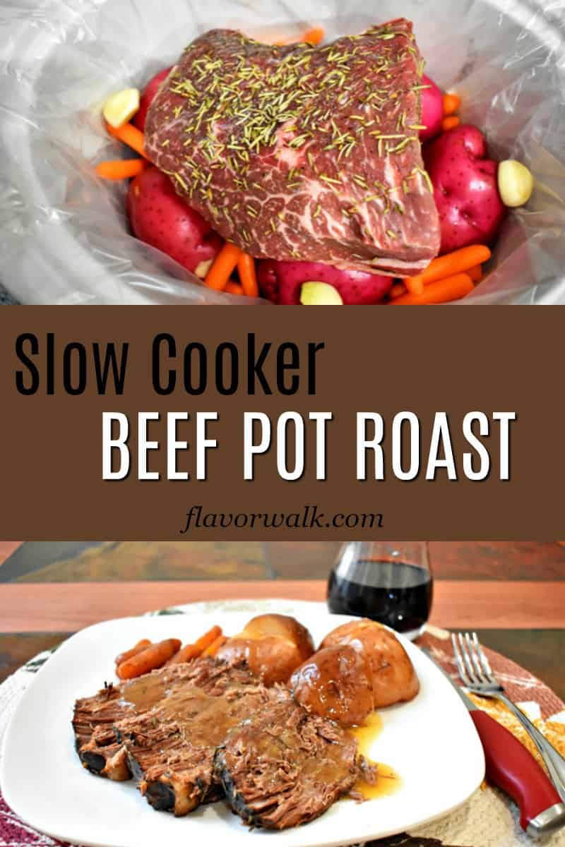 Uncooked beef pot roast and vegetables in slow cooker, a serving of slow cooker beef post roast and text in the middle