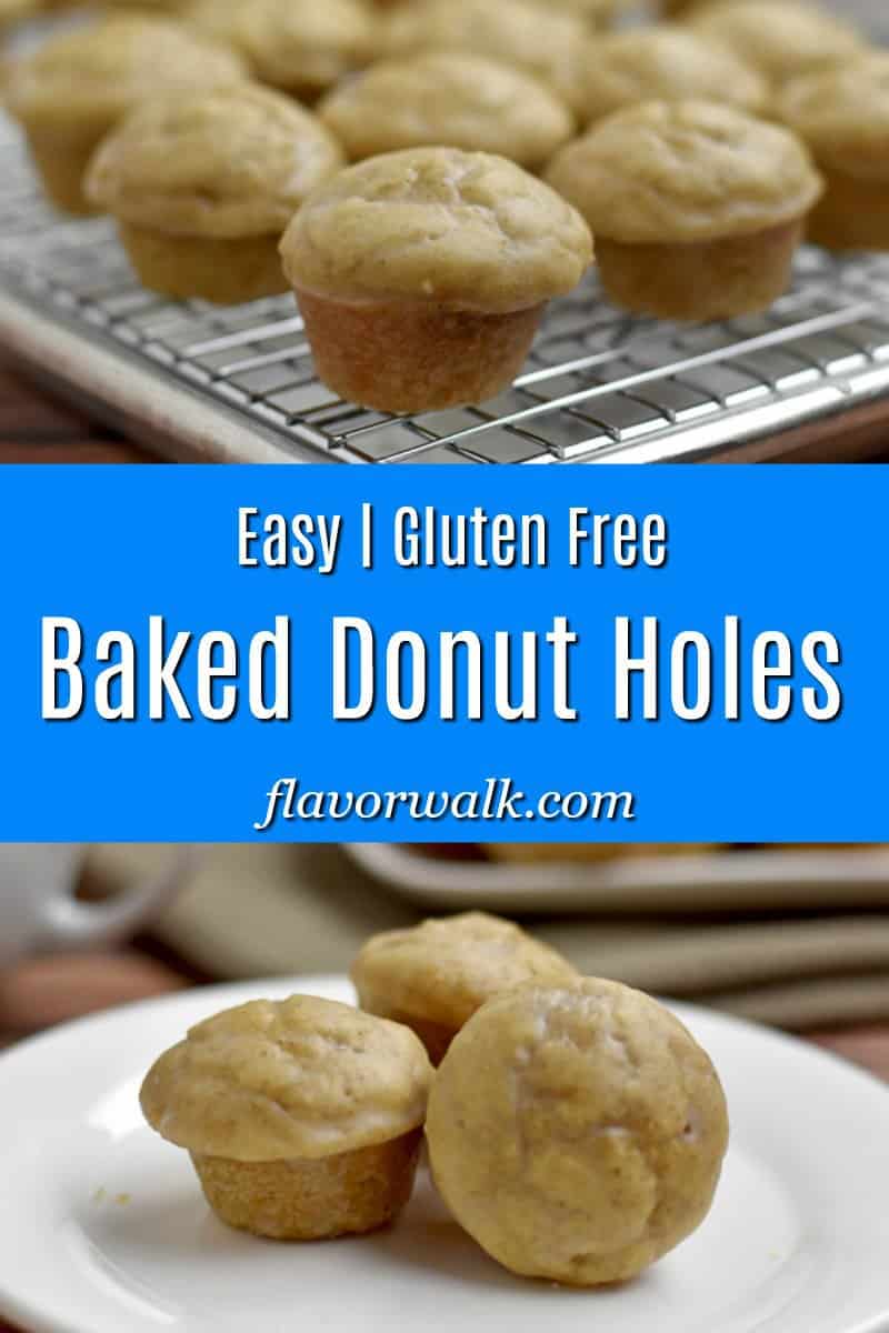 Top image is gluten free donut holes on wire rack, middle image is blue text overlay, bottom image is 3 gluten free donut holes on white plate with more donut holes in background.