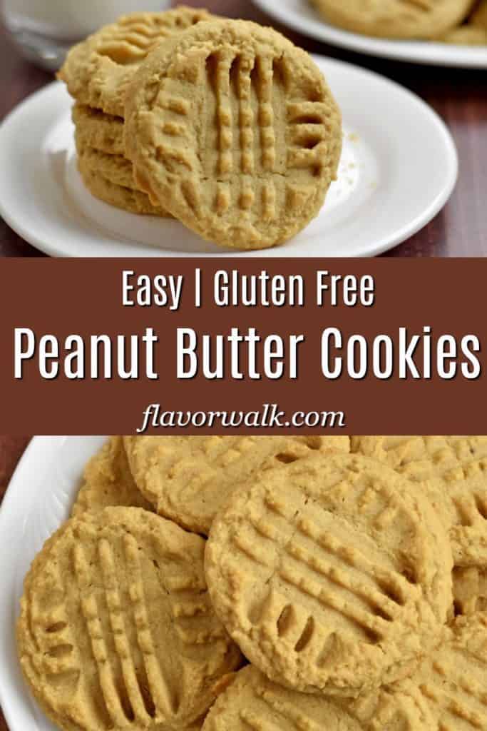 Gluten Free Peanut Butter Cookies - Flavor Walk