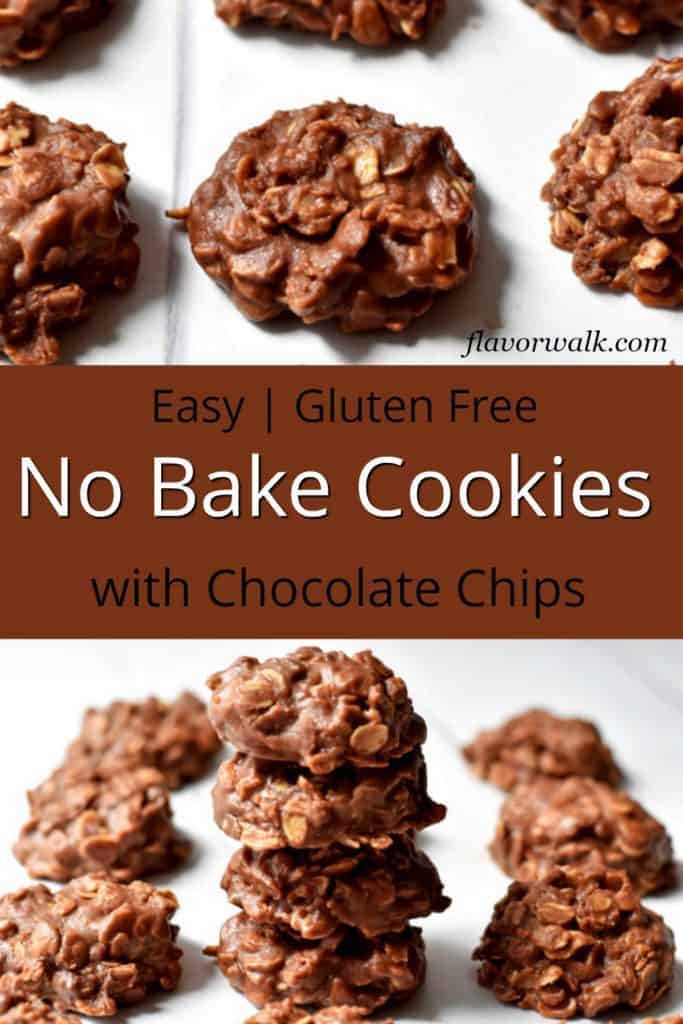 No Bake Cookies with Chocolate Chips (Gluten Free) - Flavor Walk