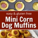 Top image is batter and hot dog pieces in mini muffin pan. Bottom image is platter filled with mini corn dog muffins and small bowls with mustard and ketchup. Middle image is text overlay, "Easy & Gluten Free Mini Corn Dog Muffins.