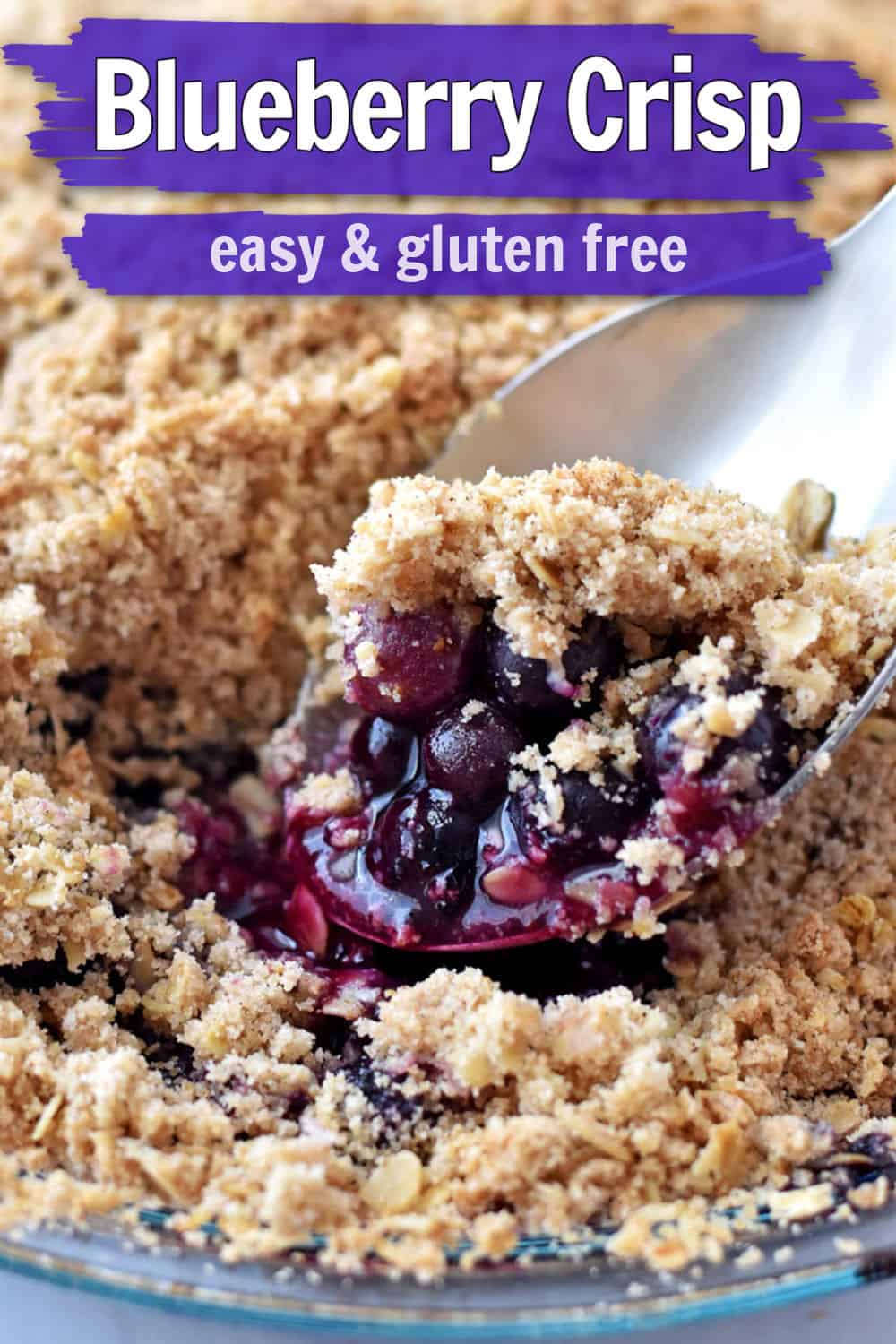 Easy Gluten Free Blueberry Crisp - Flavor Walk