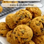 A plate of gluten free chocolate chip pumpkin cookies with text overlay, " Chocolate Chip Pumpkin Cookies, Easy & Gluten Free."