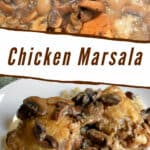Top image is marsala sauce in Dutch oven, bottom image is a serving of chicken marsala over rice with text overlay, "Chicken Marsala."